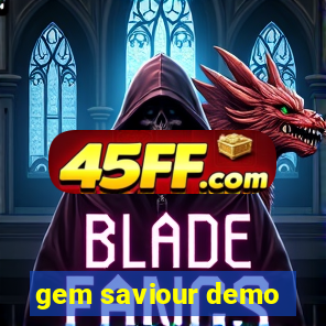 gem saviour demo